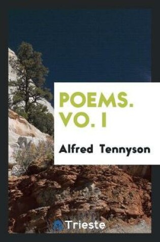 Cover of Poems. Vo. I