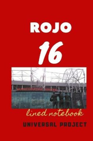 Cover of 16 ROJO lined notebook