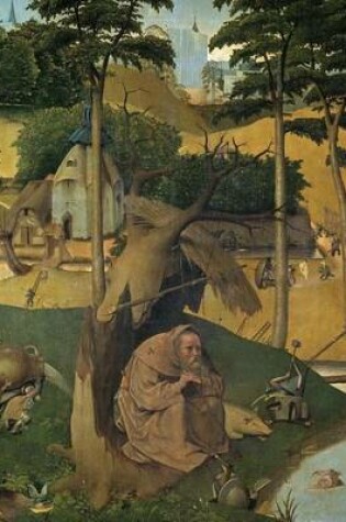 Cover of The Temptation of Saint Anthony, Jheronimus Bosch. Blank Journal