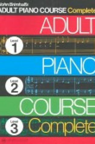 Cover of John Brimhall's Adult Piano Course Complete