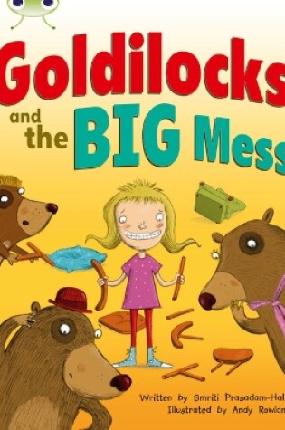 Cover of Bug Club Guided Fiction Year 2 Orange A Goldilocks and The Big Mess