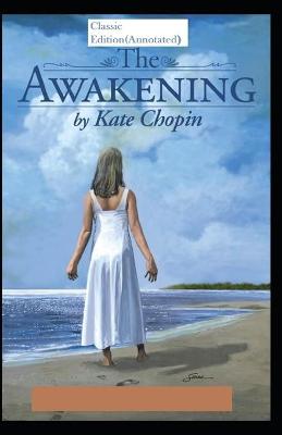 Book cover for The Awakening & Other Short Stories-Classic Edition(Annotated)