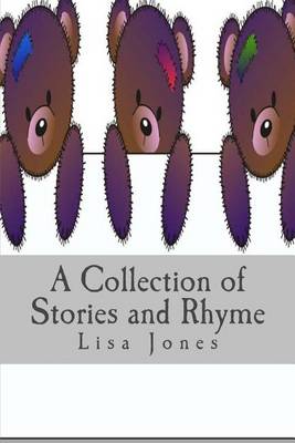 Book cover for A Collection of Stories and Rhyme