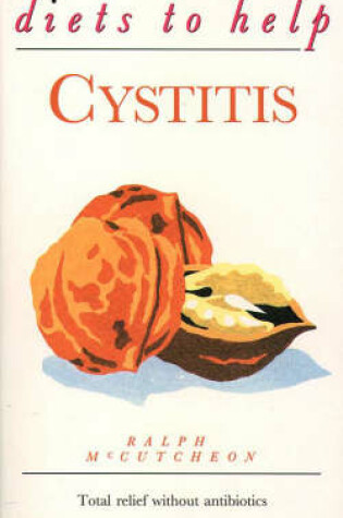 Cover of Diets to Help Cystitis