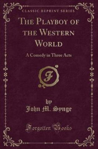 Cover of The Playboy of the Western World