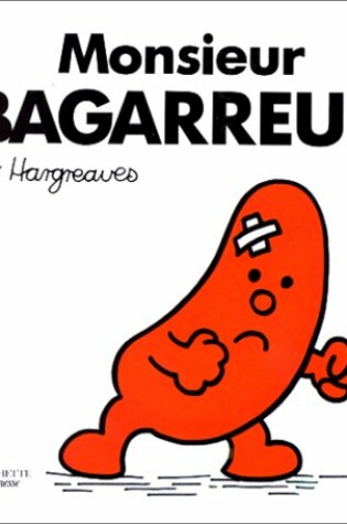Cover of Monsieur Bagarreur