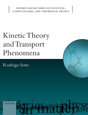 Book cover for Kinetic Theory and Transport Phenomena