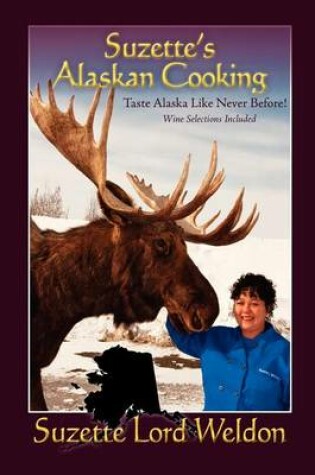 Cover of Suzette's Alaskan Cooking