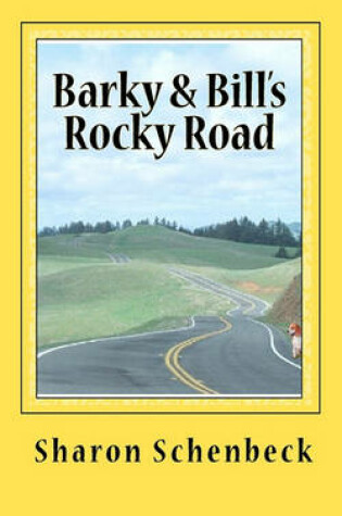 Cover of Barky & Bill's Rocky Road