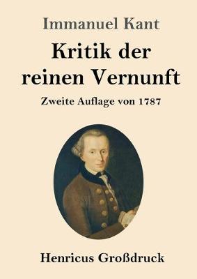 Cover of Kritik der reinen Vernunft (Grossdruck)