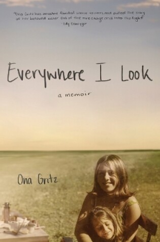 Cover of Everywhere I Look