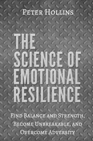 Cover of The Science of Emotional Resilience