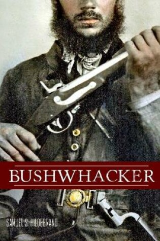 Cover of Bushwhacker