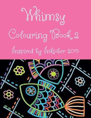 Book cover for Whimsy Colouring Book 2