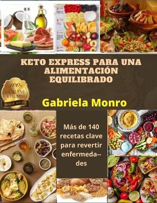 Book cover for Keto Express Para Una Alimentación Equilibrado