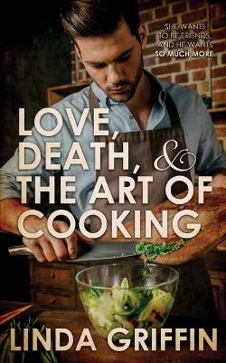 Book cover for Love, Death, and the Art of Cooking