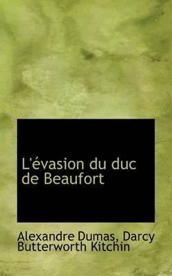 Book cover for L'Evasion Du Duc de Beaufort