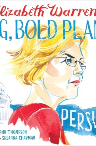 Cover of Elizabeth Warren's Big, Bold Plans