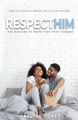 Book cover for Respect Him