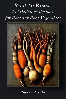 Book cover for Root to Roast