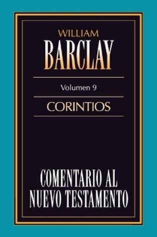 Cover of Comentario Al N.T. Vol. 09 - Corintios