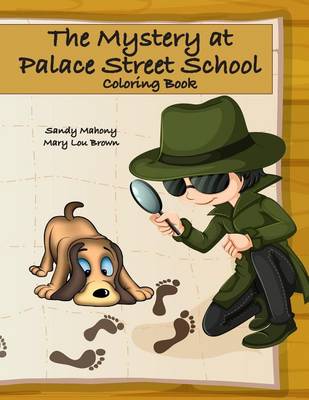 Cover of The Mystery at Palace Street School Coloring Book