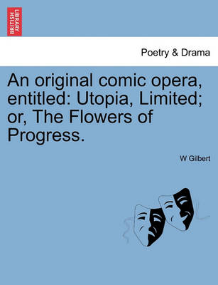 Book cover for An Original Comic Opera, Entitled