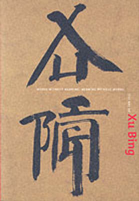 Book cover for The Art of Xu Bing