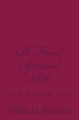 Book cover for B Four Special Art