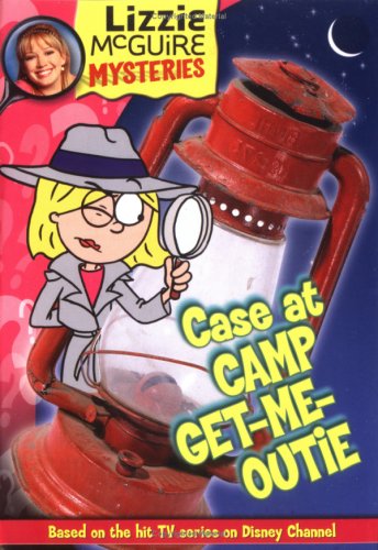 Book cover for Lizzie McGuire Mysteries: Case at Camp Get Me-Outie! - Book #2