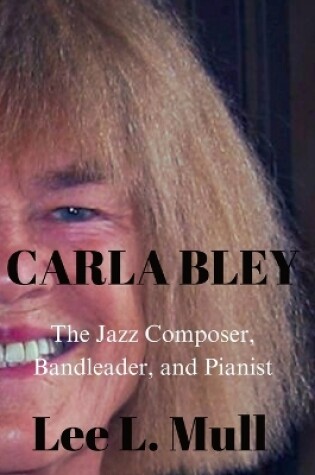 Cover of Carla Bley