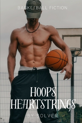 Book cover for Hoops & Heartstrings