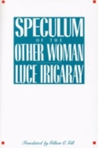 Cover of Speculum of the Other Woman