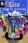 Book cover for Lisa Goes to Australia
