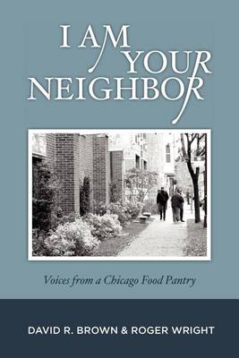 Book cover for I Am Your Neighbor