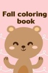 Book cover for Fall Coloring Book