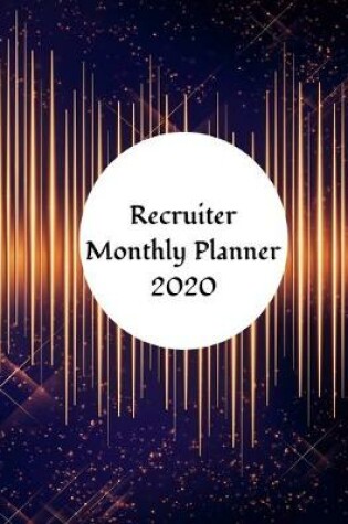 Cover of Recruiter Monthly Planner