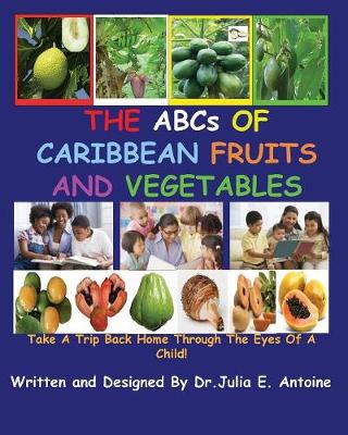 Book cover for The ABCs of Caribbean Fruits and Vegetables