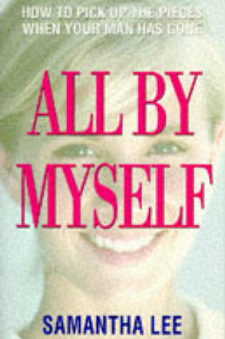 Cover of All by Myself