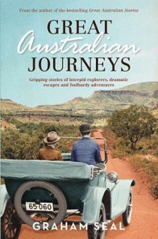 Cover of Great Australian Journeys
