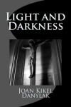 Book cover for Light and Darkness