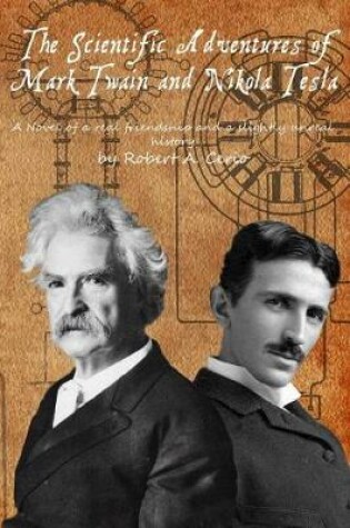 Cover of The Scientific Adventures of Mark Twain and Nikola Tesla