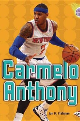 Cover of Carmelo Anthony