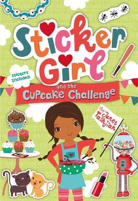 Book cover for Sticker Girl and the Cupcake Challenge