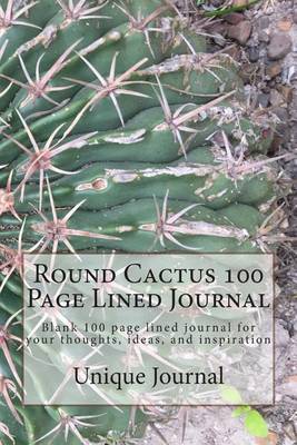 Book cover for Round Cactus 100 Page Lined Journal