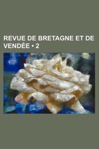 Cover of Revue de Bretagne Et de Vendee (2)