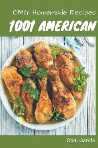 Cover of OMG! 1001 Homemade American Recipes