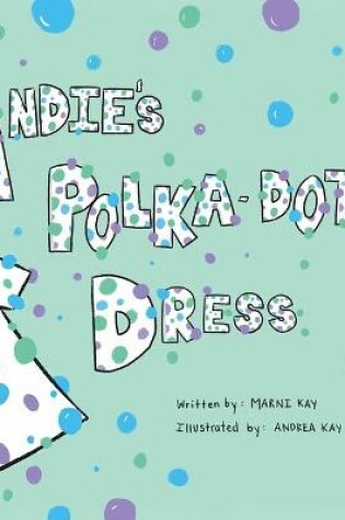 Cover of Andie's Polka-Dot Dress