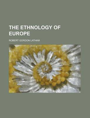 Book cover for The Ethnology of Europe