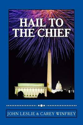 Book cover for Hail to the Chief